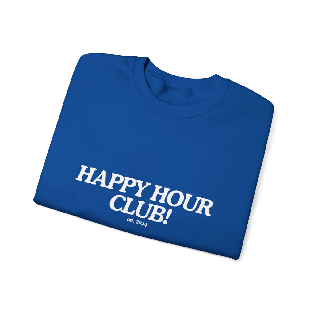 Happy Hour Sweatshirt