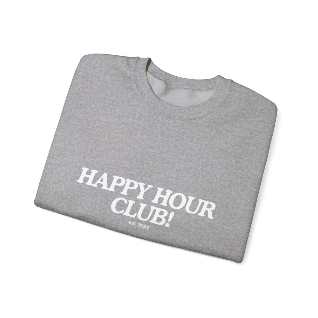 Happy Hour Sweatshirt