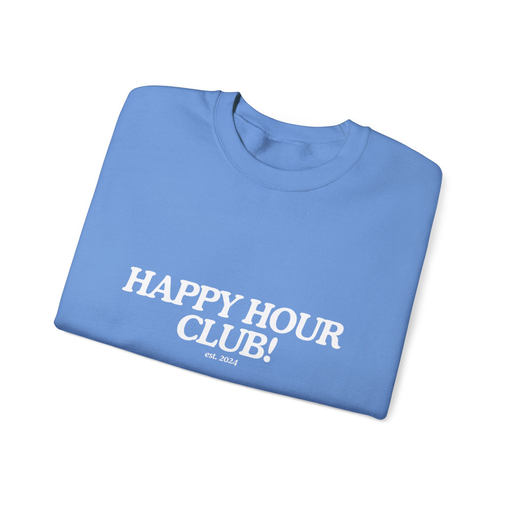 Happy Hour Sweatshirt