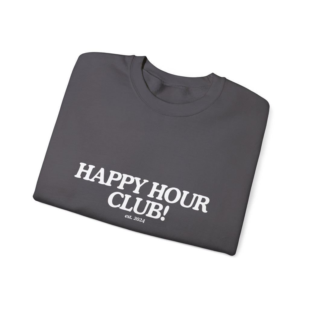 Happy Hour Sweatshirt